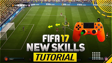 FIFA 17 NEW SKILLS TUTORIAL - ALL NEW SKILL MOVES & TRICKS (PLAYSTATION & XBOX)
