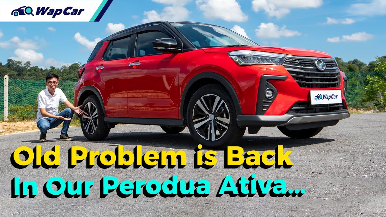 Rattling Noise Is Back In Our Perodua Ativa Is This A Common Problem Wapcar Youtube