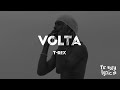 T-Rex - Volta [LYRICS/LETRA]