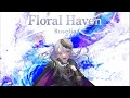 Floral Haven / Roselia コール振付※歌詞付