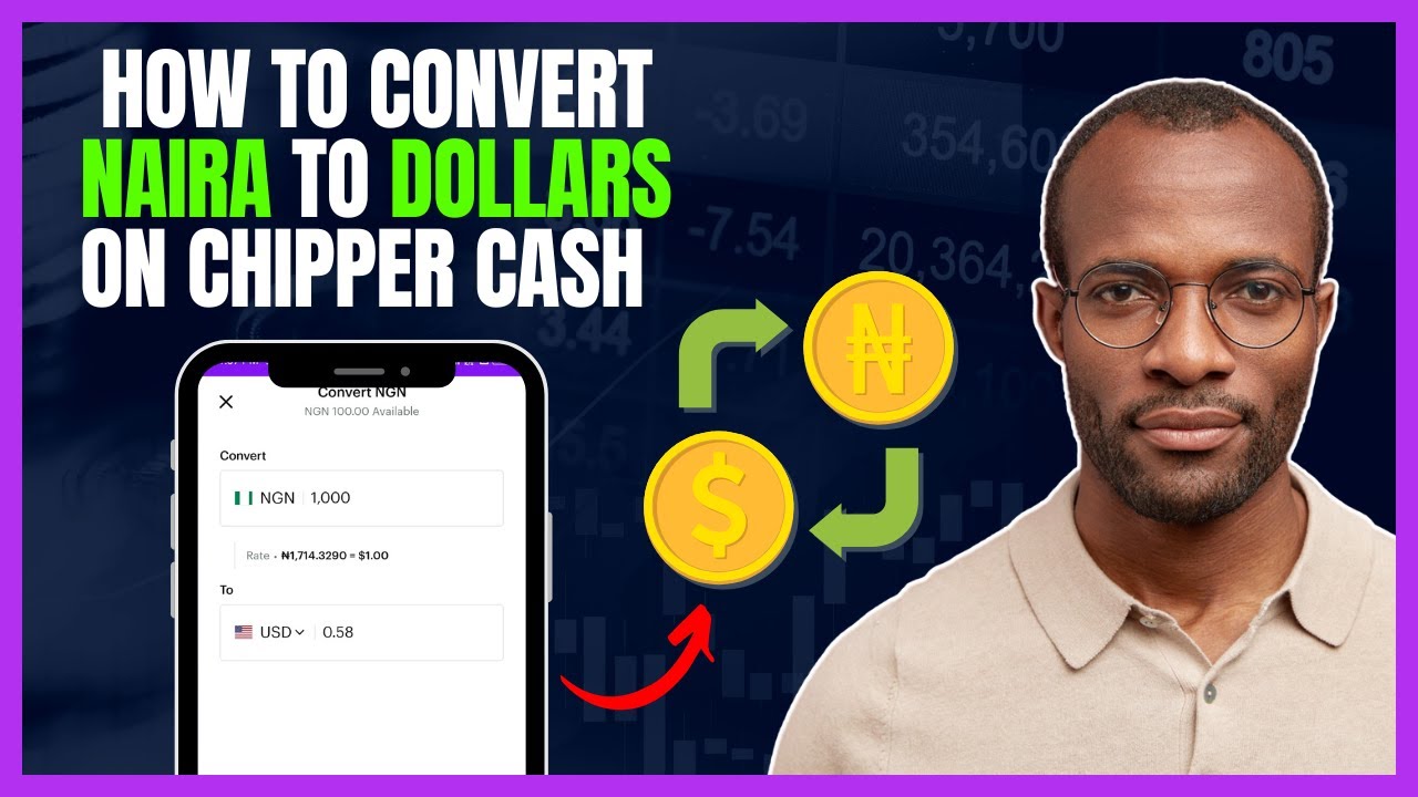 HOW TO CONVERT NAIRA TO DOLLARS (USD) ON CHIPPER CASH [PART 2] - YouTube