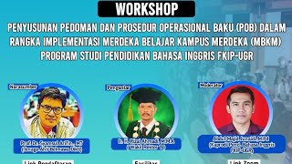 Penyusunan Pedoman dan Prosedur Operasional Dalam Rangka Implementasi MBKMPendidikan Bahasa Inggris