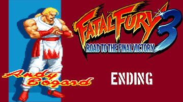 Fatal Fury 3: Road to the Final Victory - Ending - Andy