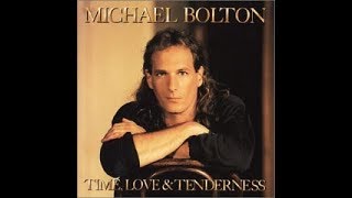 Video thumbnail of "Michael Bolton  　When a man loves a woman　男が女を愛する時"