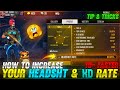HOW TO INCREASE YOUR HEADSHOT & KD RATE