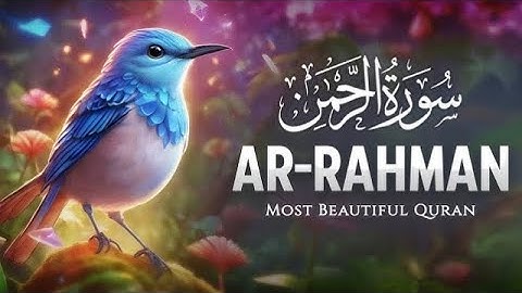 AR RAHMAN Most beautiful quran recitation✨ peaceful and read by Qari Muhammad firdous🌸