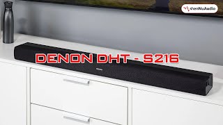 Denon DHT - S216 | Âm thanh 3D từ 1 chiếc Sound Bars