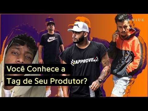 De Luiz Café a Yuri Martins: Você Conhece a Tag de Seu Produtor?