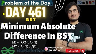 D-461  Minimum Absolute Difference In BST |  gfg potd 02 April | GeeksForGeeks |  Problem Of The Day