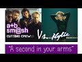 Cutting crew vs kylie and years  years  a second in your arms