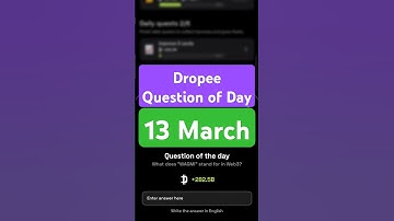 Dropee Question of Day Code 13 March | Dropee Question of Day | Dropee Today Question of Day