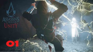 Assassins Creed Unity - Walkthrough Part 1