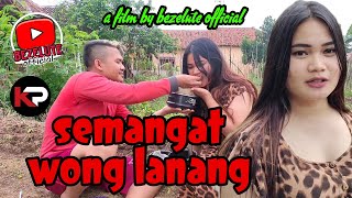 SEMANGAT WONG LANANG || kampung Pantura || film pendek Indramayu