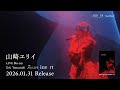 「山崎エリイ 7th LIVE 2025 ~invert〜」Blu-rayダイジェスト