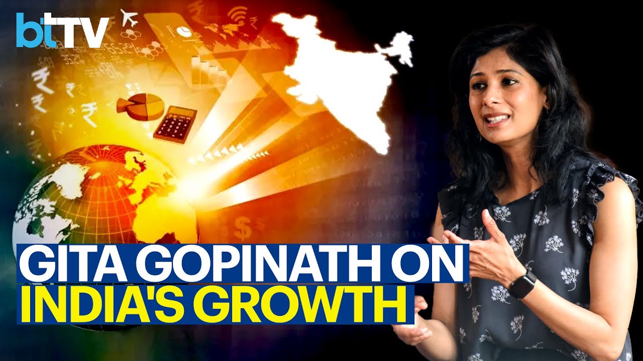 IMF’s Gita Gopinath on India’s Growth and Investment Outlook