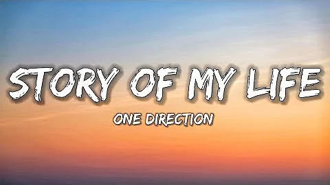 Story of my Life - ONE DIRECTION (Lyrics Video)