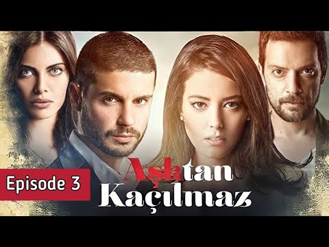 Asktan Kacilmaz Episode 3 Bahasa Indonesia