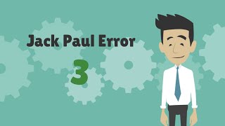 Jack Paul Error 3