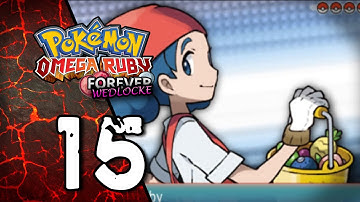 Pokemon Omega Ruby Forever Wedlocke - Ep 15: The Housecarl of Route 117!