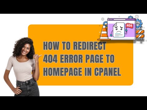 How to Redirect 404 Error Page to Homepage in cPanel