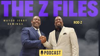 The Z Files Podcast: From Law Enforcement to Mayorship - An Intimate Chat with Mayor Jerry Demings"