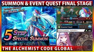 Selena Special Summon & Brave Frontier Event Quest Episode 6 (The Alchemist Code)