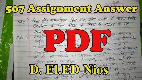 Assignment 507 ke Answers In One PDF nios Deled