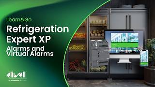 Refrigeration Expert XP - Alarms and Virtual Alarms - Learn&Go