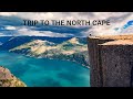 The Epic Journey Through Norway to the North Cape