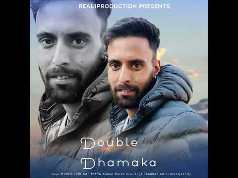 Double dhamaka