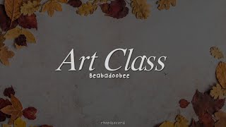 beabadoobee - art class [lyrics]