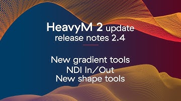 The New and Advanced Features of 2.4 | Update | HeavyM 2