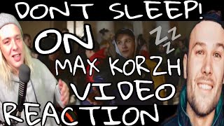 DONT SLEEP ON EUROPE! - Макс Корж (Max Korzh) ~ Малый повзрослел, Горы по колено Video REACTION