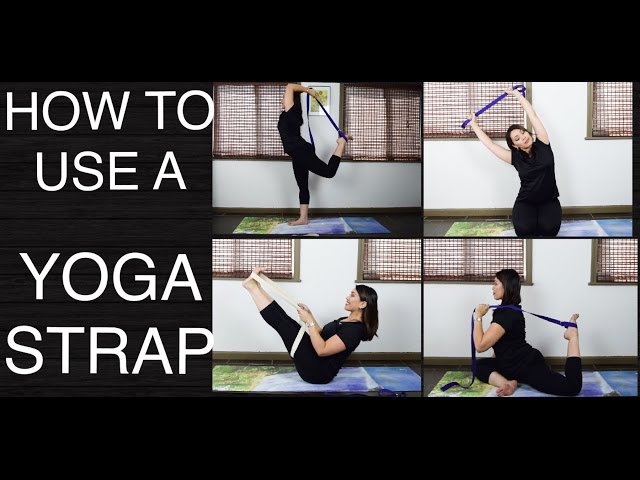 Wondering how to use a yoga strap? Here you'll find easy yoga