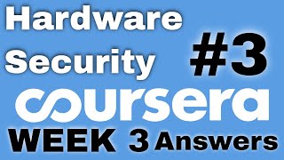 Hardware Security Week 3 coursera quiz answers | Hardware Security week 3 quiz answers |