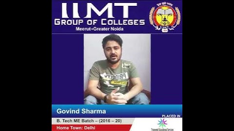 Govind Sharma B.Tech (ME) : IIMT Placement Review
