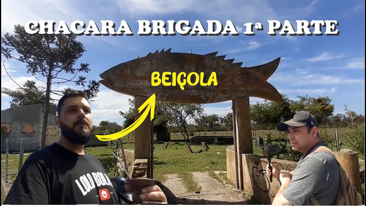 CHACARA BRIGADA COM MUITA HISTÓRIA (Part - 1). - YouTube