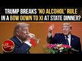 'Weak' Trump SIPS ALCOHOL For Xi In China? State Dinner Video STUNS All, Champagne Toast Goes Viral