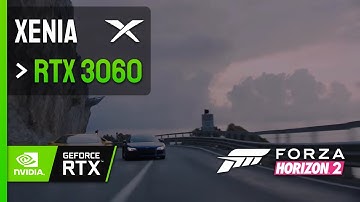Xenia Forza Horizon 2 Stable RTX 3060 - Optimal Settings, Benchmark, Gameplay Xbox 360 2022