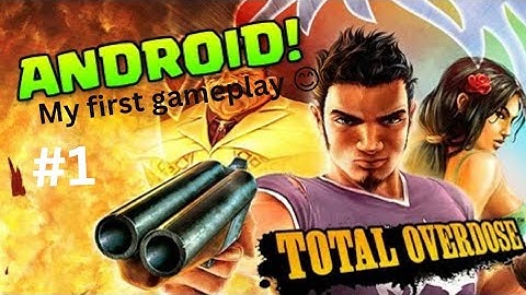 total overdose #1 my first gameplay on android 🥶😱 #totaloverdose #pcgames #android #technogamerz