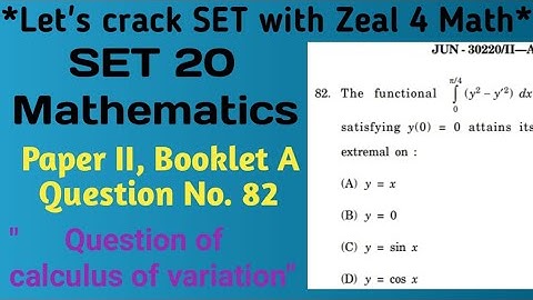 MH SET-20 Mathematical science, question of calculus of Variations