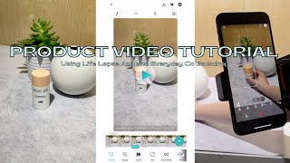 How to Shoot a Product Stop Motion Video on Your Phone with Life Lapse App + an Everyday Co Backdrop