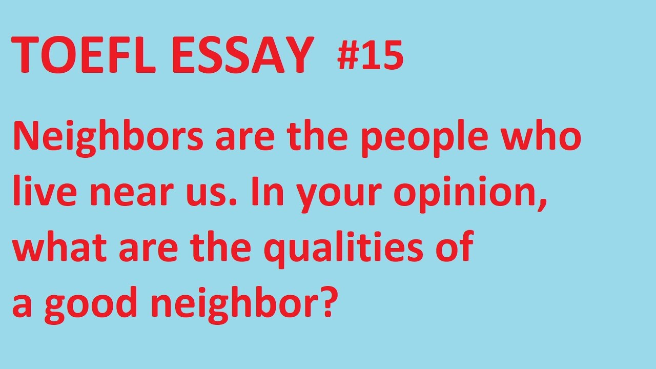 qualities of good neighbor essay