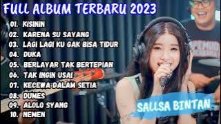 Download lagu Sallsa Bintan - KISINAN - Full Album Terbaru 2023 Trending ( Viral Tiktok)