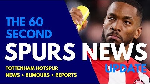 THE 60 SECOND SPURS NEWS UPDATE: "We Aren