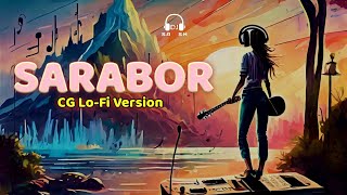 Sarabor/Manragini I CG song | Lo-Fi Version l Shraddha & Rishabh l Anukriti & Vishal | LoFi Satish l