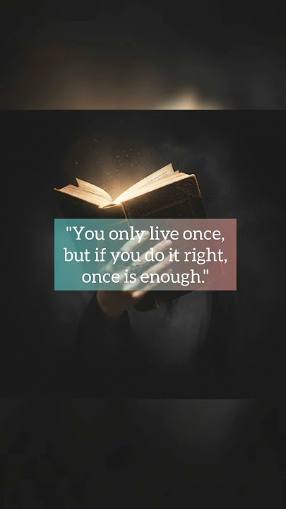 One Life Is Enough: If Lived Right ||#quotes #ytshorts