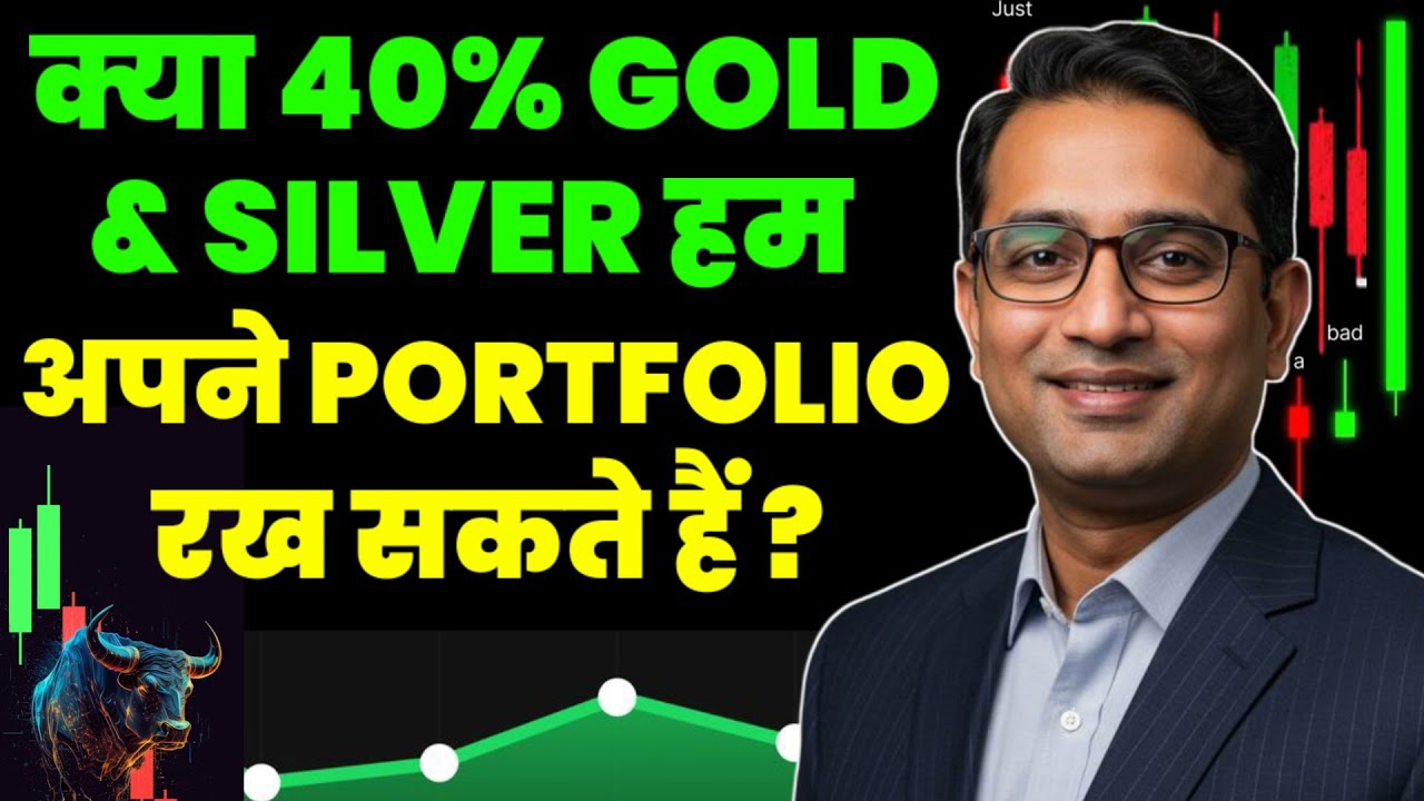 How much GOLD & SILVER to be in your Portfolio ? | Best way to invest ...
