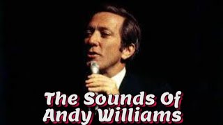 The Sounds Of Andy Williams