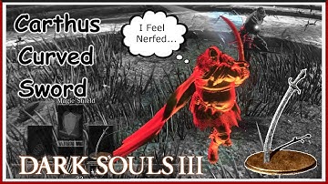 Carthus Curved Sword - PVP Part 113 - Oldie, but not as goodie...